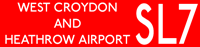 SL7 Heathrow and Croydon